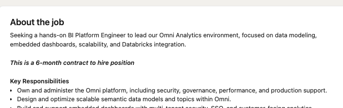 Job posting for a hands-on BI Platform Engineer to lead a company's Omni Analytics environment, a 6-month contract-to-hire role covering data modeling, semantic models, security and production support