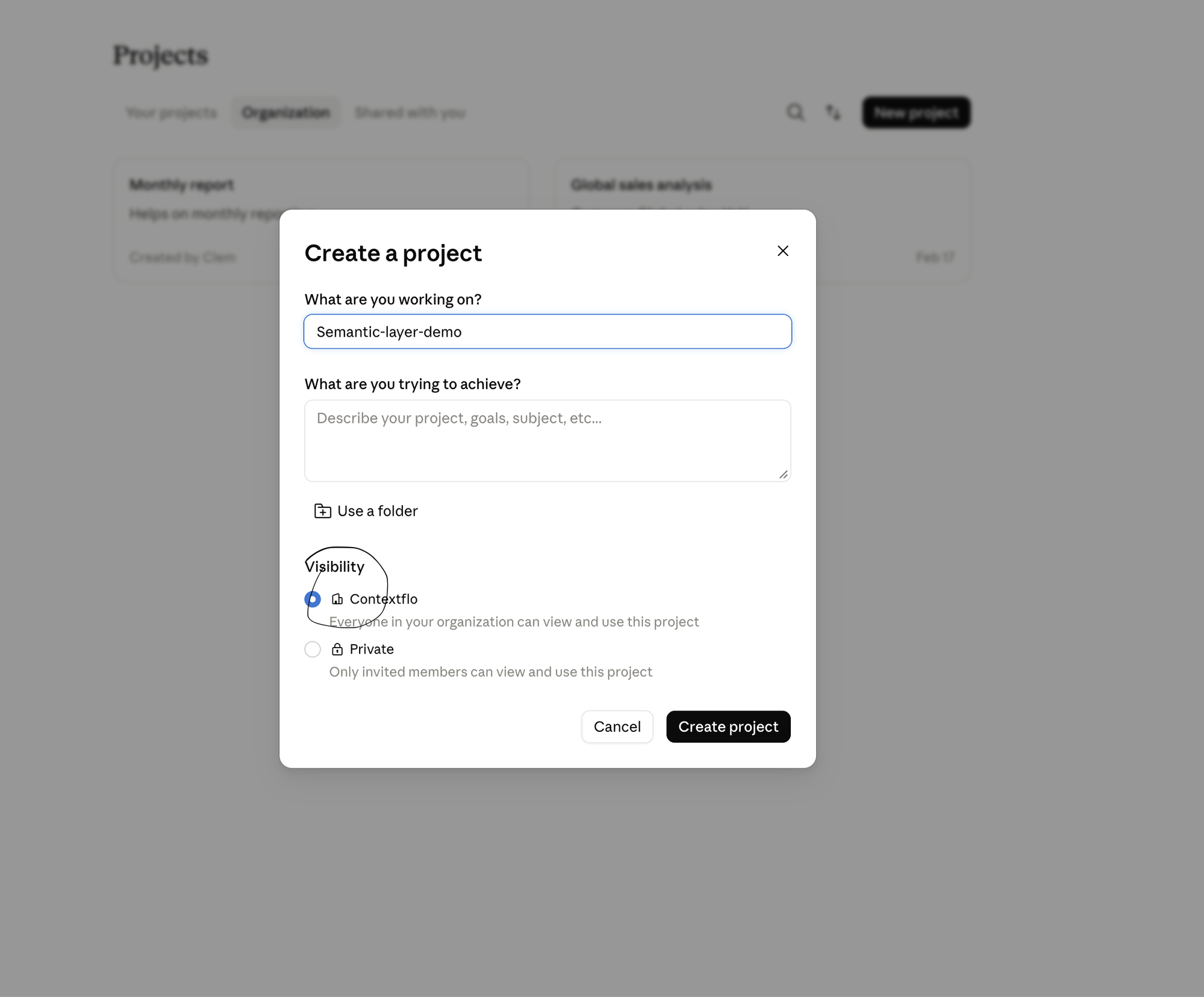 The Create a project dialog in Claude, naming the project Semantic-layer-demo with organization visibility selected