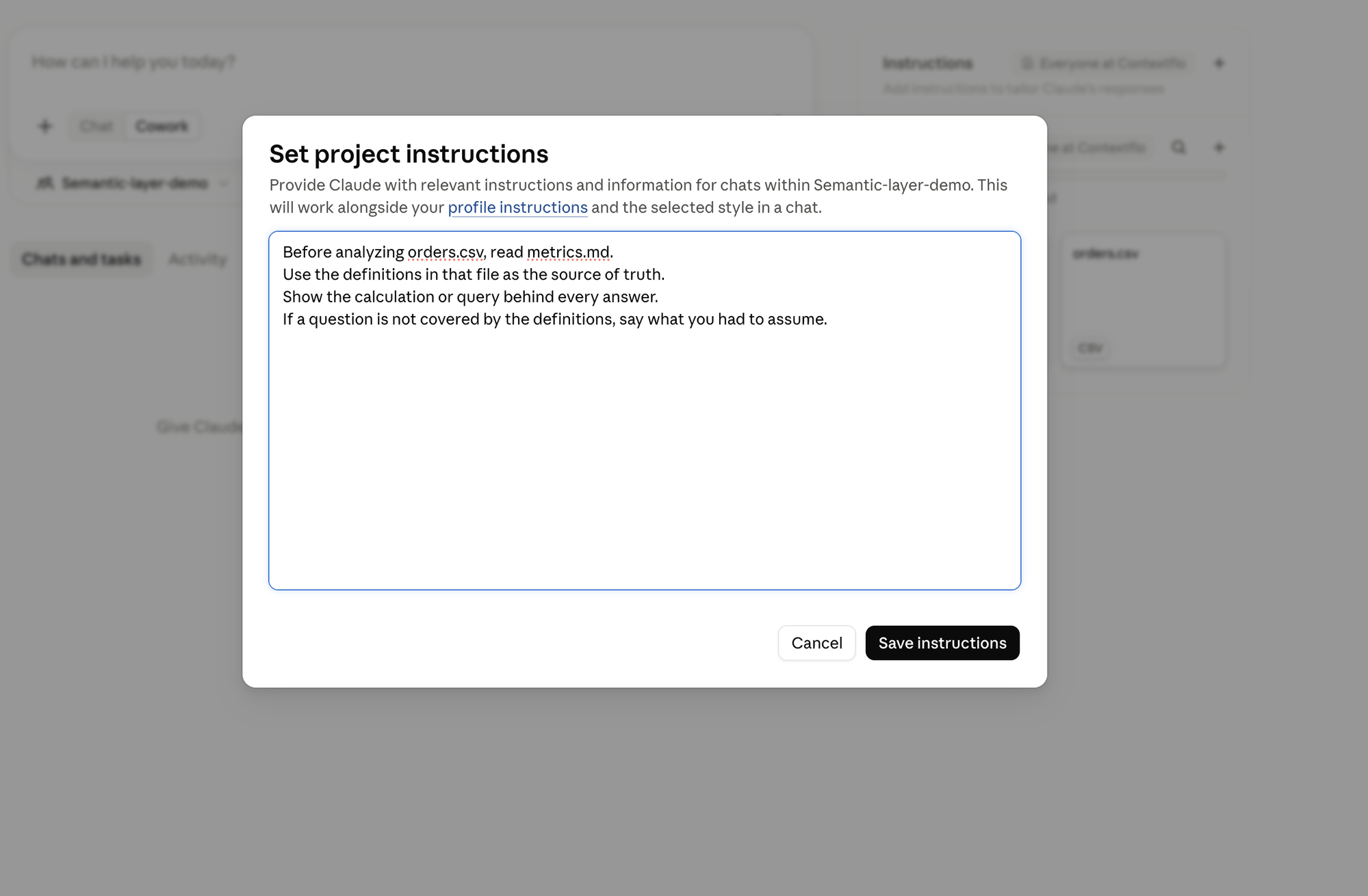 The Set project instructions dialog in Claude with the four-line instruction telling it to read metrics.md first and show its work